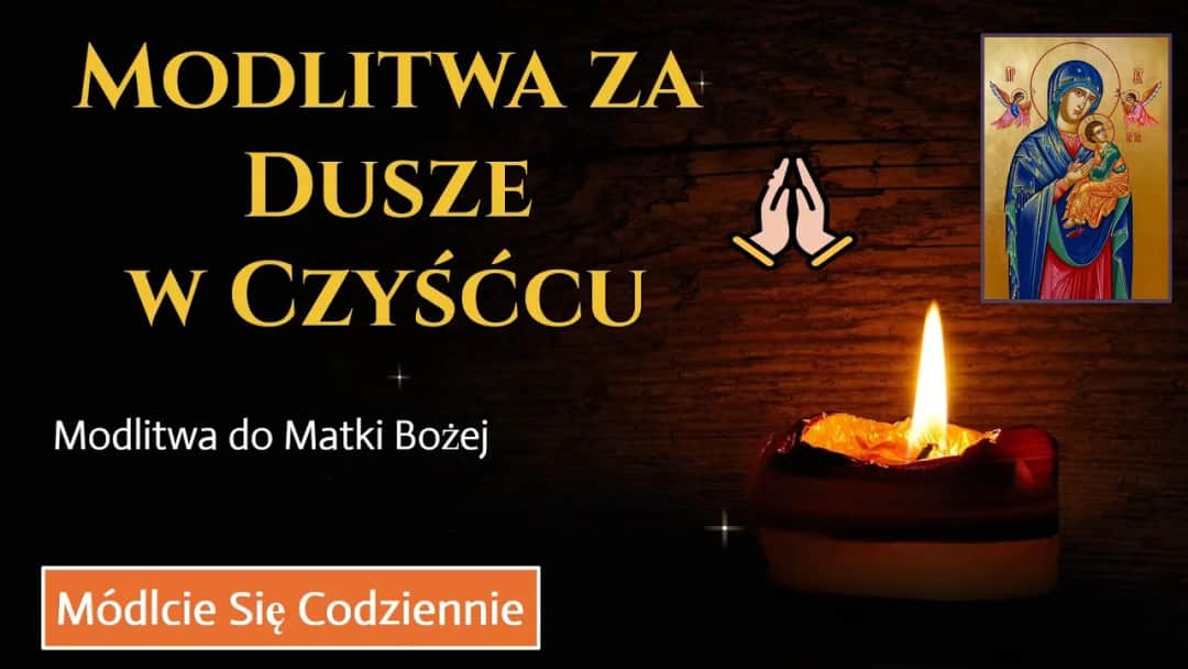 Jak prosić dusze czyśćcowe o pomoc w trudnych chwilach