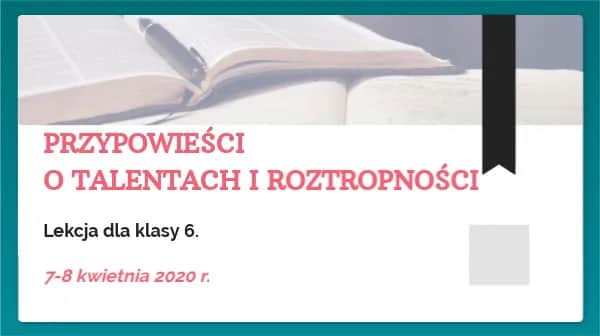 Jak przygotować skuteczny scenariusz lekcji o przypowieści o talentach dla uczniów?